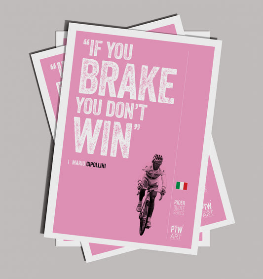 Mario Cipollini Don't Brake / Art Print
